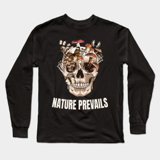 Nature Prevails Skull With Mushrooms Long Sleeve T-Shirt